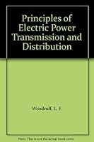 Principles of Electric Power Transmission and Distribution B000GT6DVA Book Cover