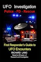 UFO Investigation A First Responders Guide to UFO Encounters B0CGWVBSFB Book Cover