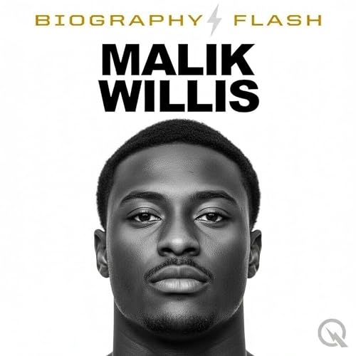 『Biography Flash Malik Willis From Packers Backup to Dolphins Starter With a $67.5 Million NFL Deal』のカバーアート