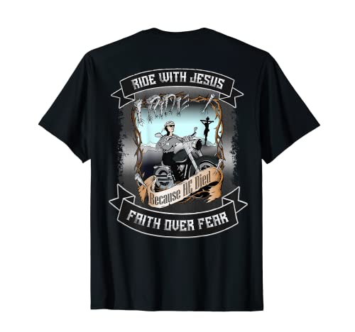 Christian Biker Jesús Art Gift Ideas I Ride Because He Died Camiseta