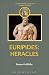 Euripides: Herakles (Duckworth Companions to Greek & Roman Tragedy)