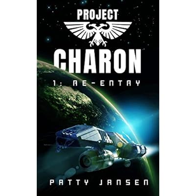 Project Charon 1: Re-entry: A Galactic Adventure