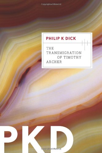 The Transmigration of Timothy Archer (Valis) The Transmigration of Timothy Archer (Valis)