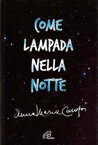 Preisvergleich Produktbild Come lampada nella notte