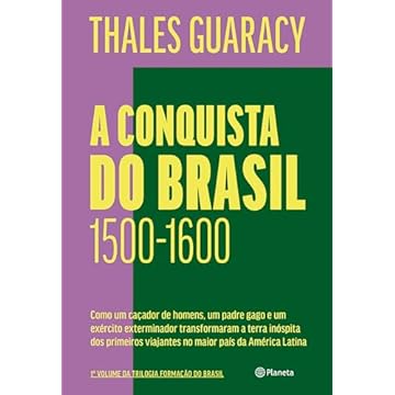 Capa do livro A conquista do Brasil: 2ª edição: 1