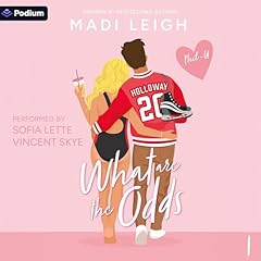 What Are the Odds? Audiolibro Por Madi Leigh arte de portada