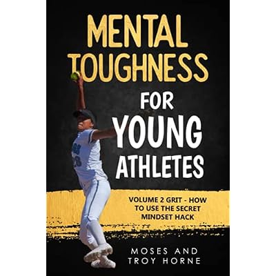 Mental Toughness For Young Athletes