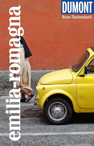 DUMONT Reise-Taschenbuch Reiseführer Emilia-Romagna: Reiseführer plus Reisekarte. Mit individuellen Autorentipps und vielen Touren.