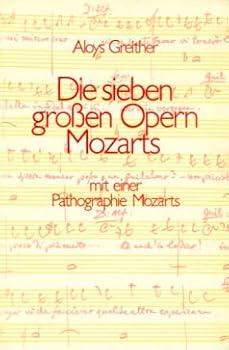 Perfect Paperback Die sieben grossen Opern Mozarts [German] Book