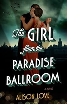 Paperback The Girl from the Paradise Ballroom Book