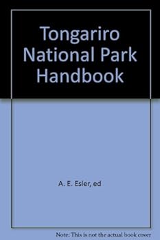 Tongariro National Park Handbook