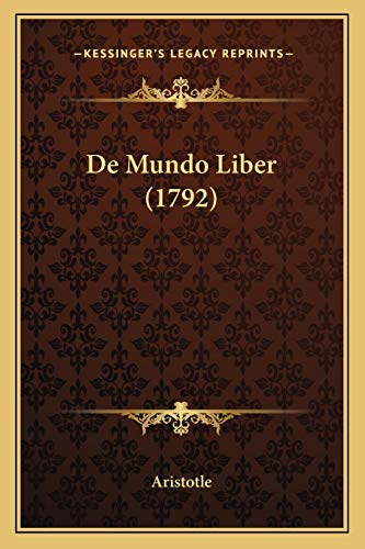 De Mundo Liber (1792) (Latin Edition)