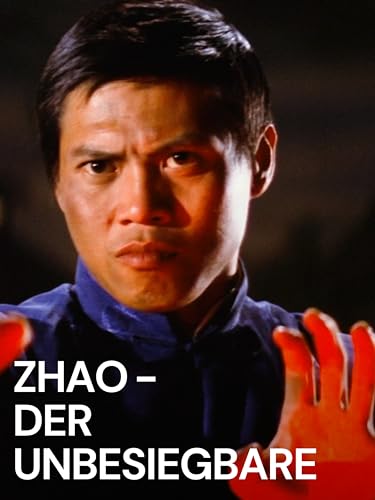 Zhao, der Unbesiegbare