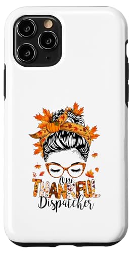 One Thankful Dispatcher Messy BunHӍ X}zP[X iPhone 11 Pro p