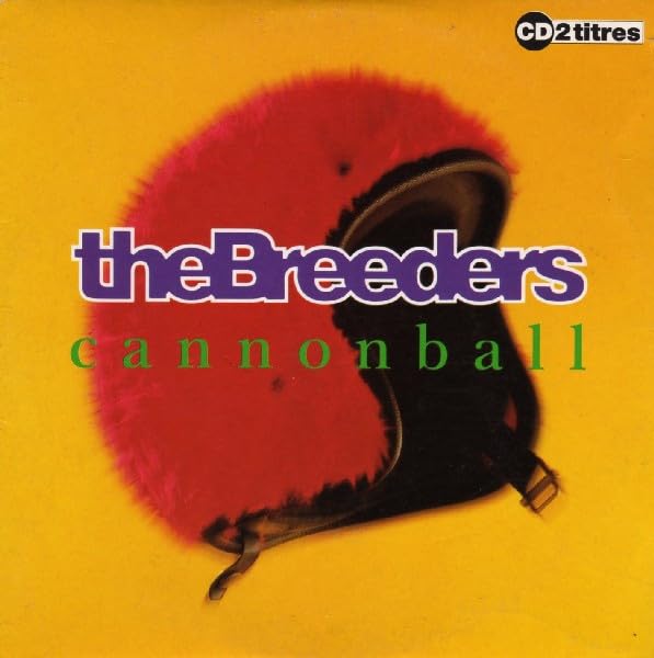 UKオリジナル　the Breeders / Cannonball 12インチ 41H-r8gAVXL.jpg