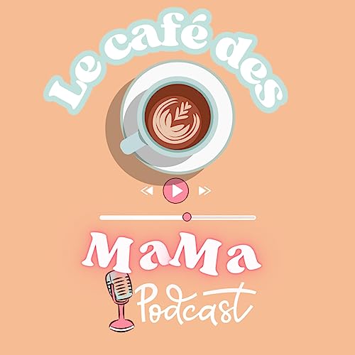 LE CAFE DES MAMA cover art