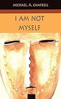 I Am Not Myself 0993006574 Book Cover