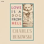 Cover of Love is a Dog From Hell
