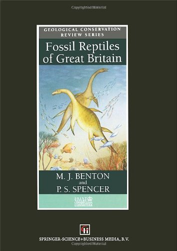 Fossil Reptiles of Great Britain (Geological Conservation Review)