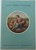 Later Italian Painting in the National Gallery of Art B004B09SK8 Book Cover