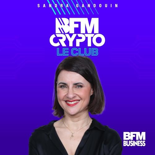 Page de couverture de BFM Crypto, le Club : Sibos, le futur de la finance s'organise – 01/10
