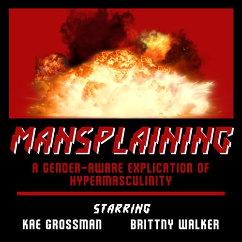 MANSPLAINING 015 - Highlander cover art
