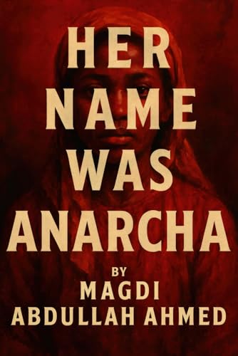 Her Name Was Anarcha: A Novel of Anarcha-and th... B0FW5D3HJ8 Book Cover