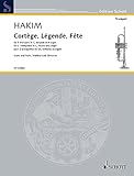  Cortège, Légende, Fête: 3 Trompeten, Pauke und Orgel. Partitur und Stimmen. (Edition Schott)