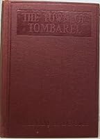 THE TOWN OF TOMBAREL by WILLIAM J. LOCKE by WILLIAM J. LOCKE B000S4D51Y Book Cover