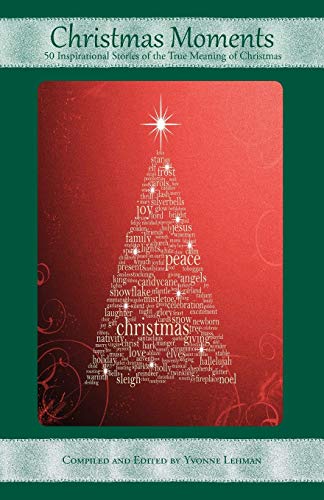 Christmas Moments 1604950102 Book Cover