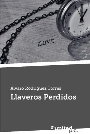 Llaveros Perdidos Paperback – 18 Feb. 2014