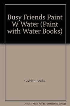 Paperback Busy Friends Paint W Water Book