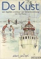 De kust: Een dagelijks avontuur van Schiermonnikoog tot De Panne 9061205743 Book Cover