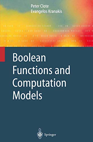 Boolean Functions and Computation Models (Texts in Theoretical Computer Science. An EATCS Series)