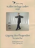 Qigong des fliegenden Kranichs