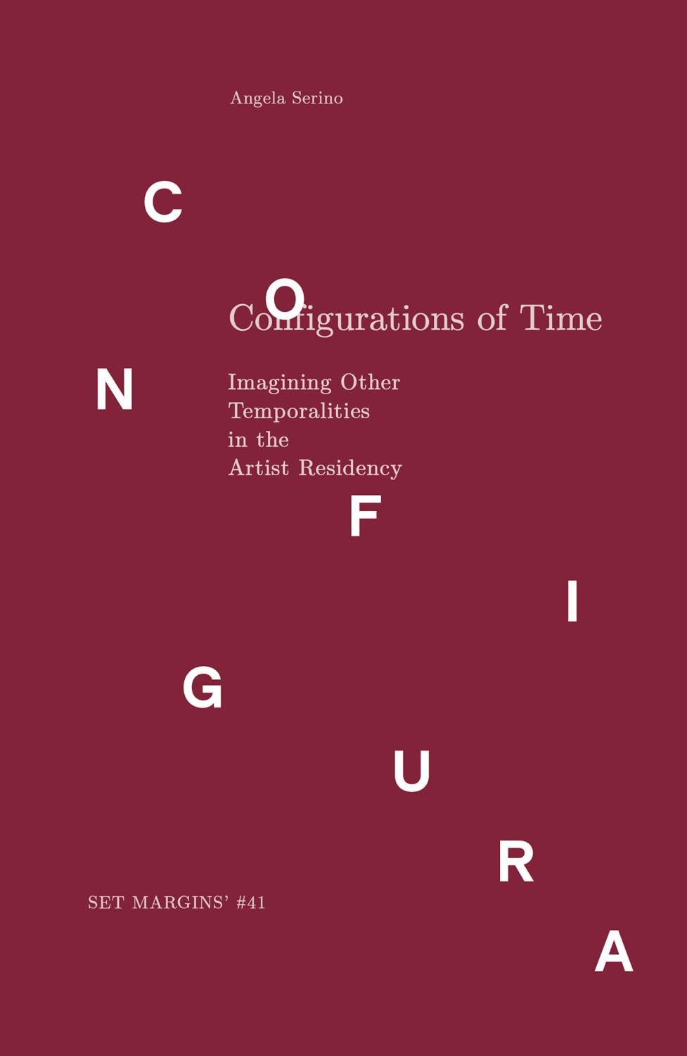 Configurations of Time by Angela Serino - 9789083404196