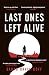 Last Ones Left Alive: The 'fiercely feminist, highly imaginative debut' - Observer