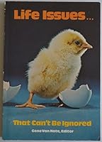 Life Issues That Can't Be Ignored 0834107694 Book Cover