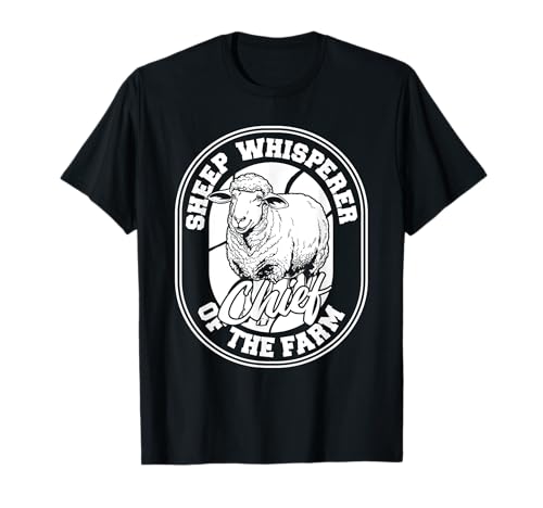 Sheep Farming - Lamb Farmer Chief Of The Farm T-Shirt