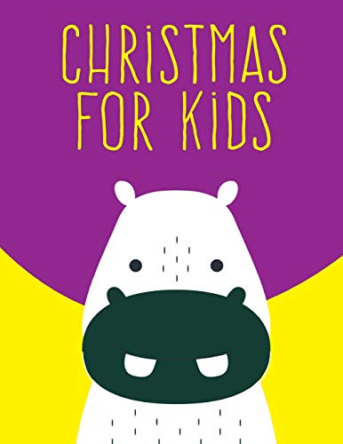 Christmas For Kids: Super Cute Kawaii Animals Coloring Pages (Great Gift)