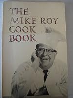 The Mike Roy Cook Book 0378012614 Book Cover