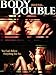Body Double