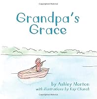 Grandpa's Grace 1723015547 Book Cover