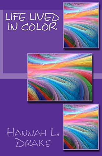 Life Lived In Color