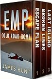 EMP: The Cold Road Home: An EMP Post Apocalypse Prepper Survival Thriller Boxset