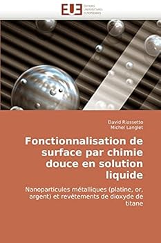 Paperback Fonctionnalisation de Surface Par Chimie Douce En Solution Liquide [French] Book