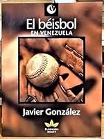 El béisbol en Venezuela 9806428412 Book Cover