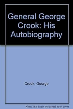 Hardcover General George Crook: His Autobiography Book