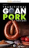 A Taste of Goa: Traditional Goan Pork Recipes (Part 1): Indian Pork Recipes (English Edition)