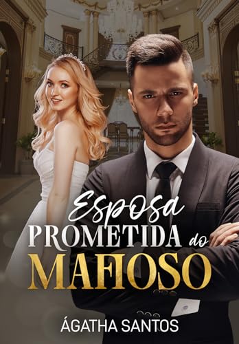 Esposa Prometida do Mafioso